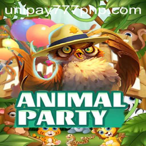 Explore the Exciting World of AnimalParty and Discover the UNIPAY 777 Feature
