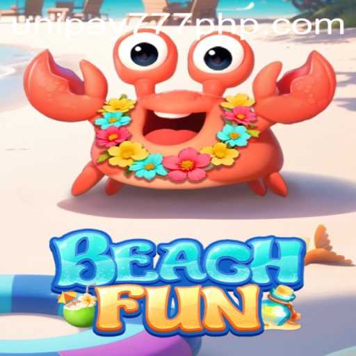 BeachFun: Dive Into Endless Excitement with UNIPAY 777