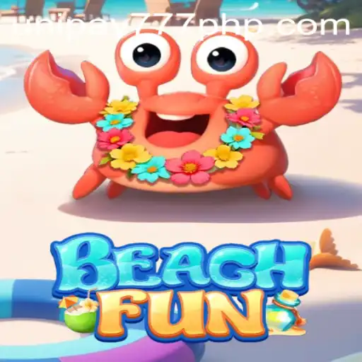 BeachFun: Dive Into Endless Excitement with UNIPAY 777