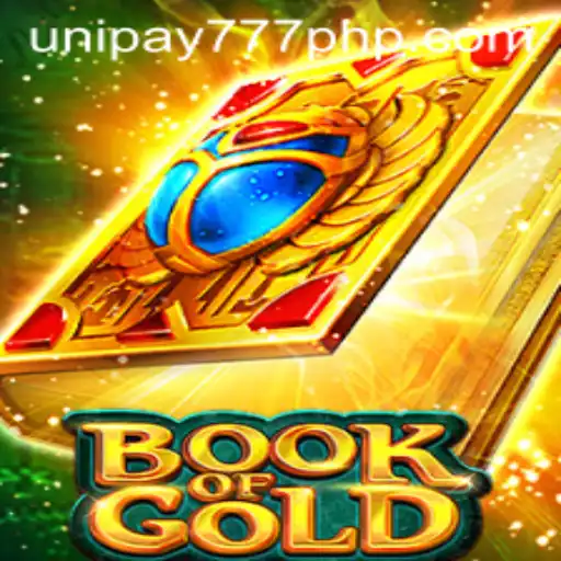 UNIPAY 777 Presents an Exciting Journey Through Book of Gold