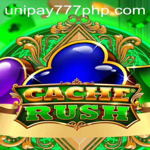 Exploring CacheRush and UNIPAY 777: A Thrilling New Gaming Experience
