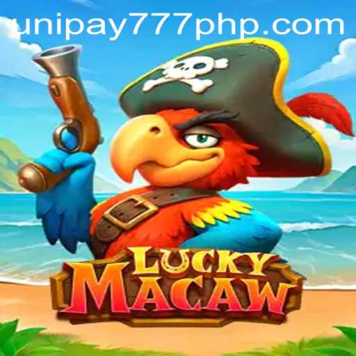 Exploring LuckyMacaw: A Dive into the Tropical World of UNIPAY 777