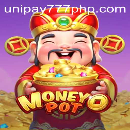 A Deep Dive into MoneyPot and the UNIPAY 777 Feature