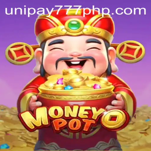 A Deep Dive into MoneyPot and the UNIPAY 777 Feature