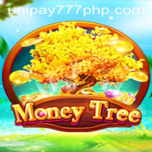The Ultimate Guide to MoneyTree: Exploring the Thrills of UNIPAY 777