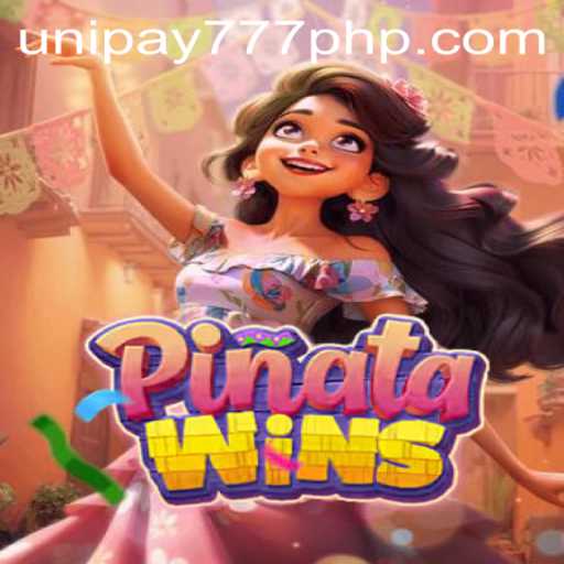Discover the Thrills of PinataWins and UNIPAY 777: A Perfect Pairing