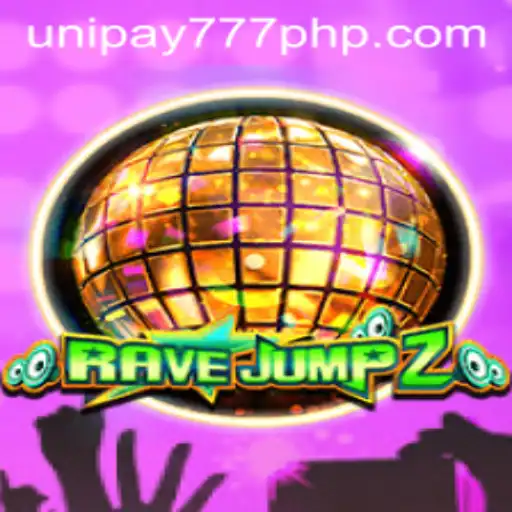 Discover the Thrilling World of RaveJump2 with UNIPAY 777