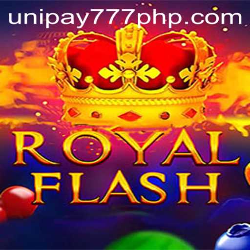 Discover the RoyalFlash: Revolutionizing Gaming with UNIPAY 777