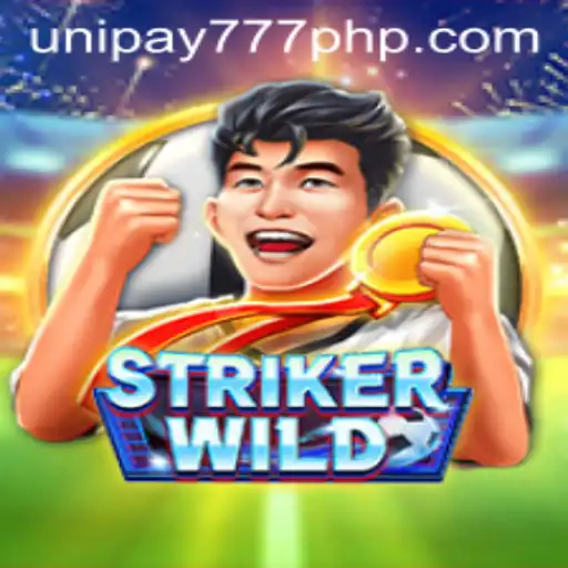 Exploring StrikerWILD: A Fusion of Adventure and Chance with UNIPAY 777