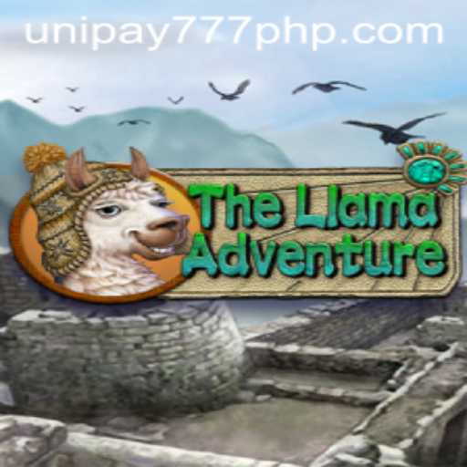 The Intriguing World of TheLlamaAdventure: A Fun Exploration with UNIPAY 777