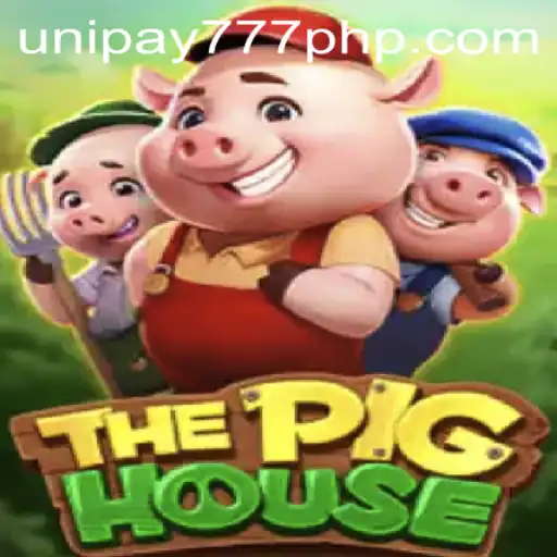 ThePigHouse: An Immersive Gaming Experience with UNIPAY 777