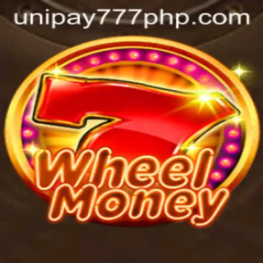 Unlocking the Thrills of WheelMoney: A Dive into UNIPAY 777